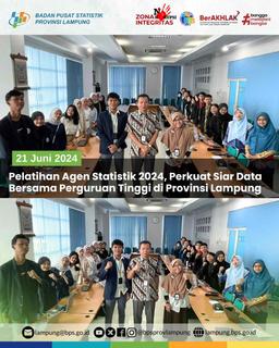 BPS Lampung Menyelenggarakan Pelatihan Agen Statistik 2024, Perkuat Siar Data di Provinsi Lampung