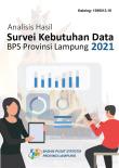 Analisis Hasil Survei Kebutuhan Data BPS Provinsi Lampung 2021