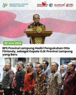 BPS Provinsi Lampung Hadiri Pengukuhan Otto Fitriandy, Sebagai Kepala OJK Provinsi Lampung yang Baru