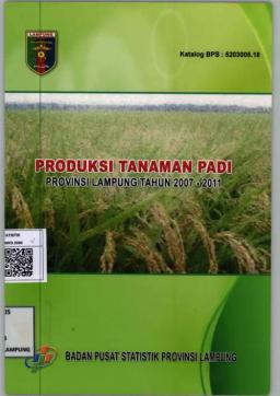 Produksi Tanaman Padi Provinsi Lampung Tahun 2007-2011