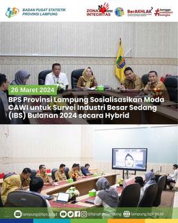 BPS Provinsi Lampung Sosialisasikan Moda CAWI untuk Survei IBS 2024 Secara Hybrid