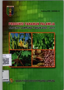 Produksi Tanaman Palawija Provinsi Lampung 2007-2011