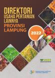 Directory Of Other Agricultural Businesses Of Lampung Province 2022