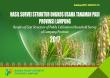 Results Of Cost Structure Of Paddy Cultivation Household Survey Lampung Province 2017